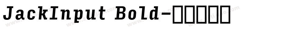 JackInput Bold字体转换